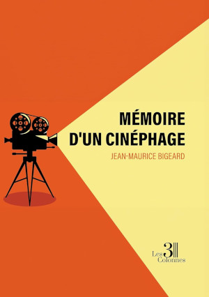 Couverture du livre Mémoires d'un cinéphile, par Jean-Maurice Bigeard