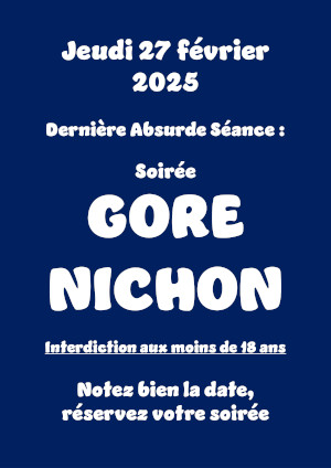 Affiche soirée Gore-Nichon 2025